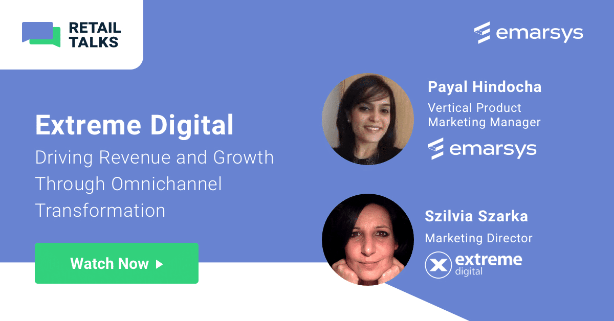 Video How Extreme Digital Drove Revenue and Growth Through Omnichannel