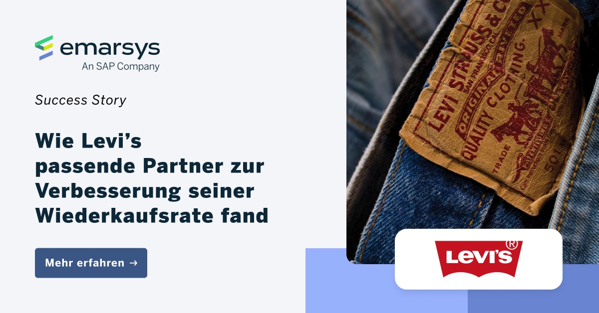 Wie Levi’s passende Partner zur Verbesserung seiner Wiederkaufsrate fand Emarsys