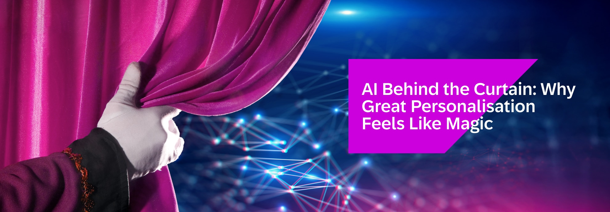 AI Behind the Curtain