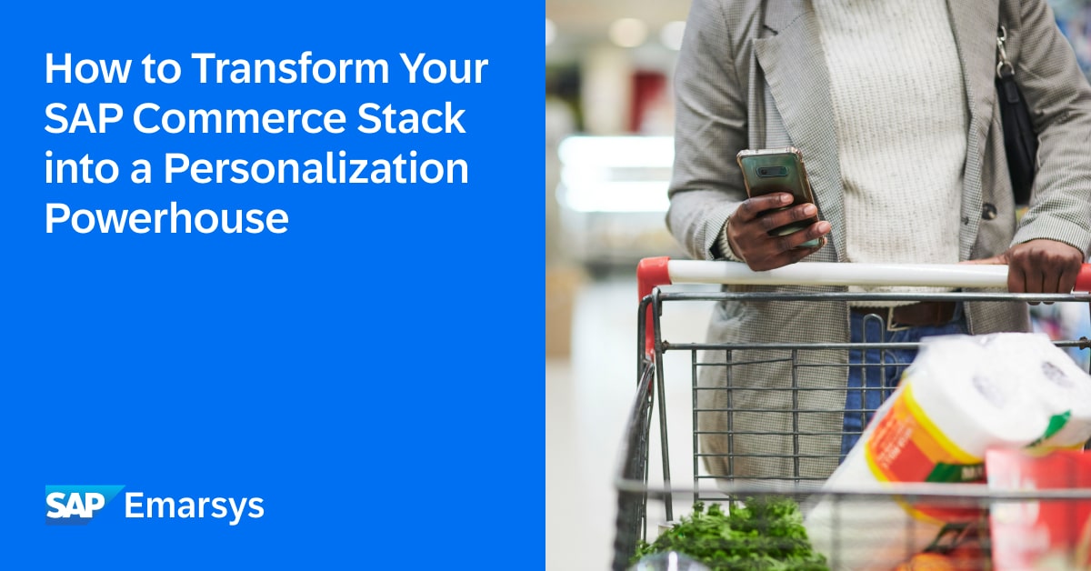 How to Transform Your SAP Commerce Stack into a Retail Personalization ...