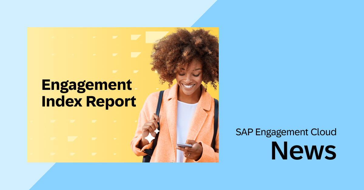 The new 2026 SAP Engagement Index reveals the scale of the Experience Divide — and the growth opportunity for brands that close it