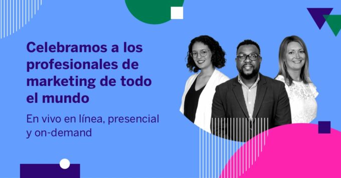 Celebramos a los profesionales de marketing de todo el mundo (en vivo en línea, presencial y on-demand)