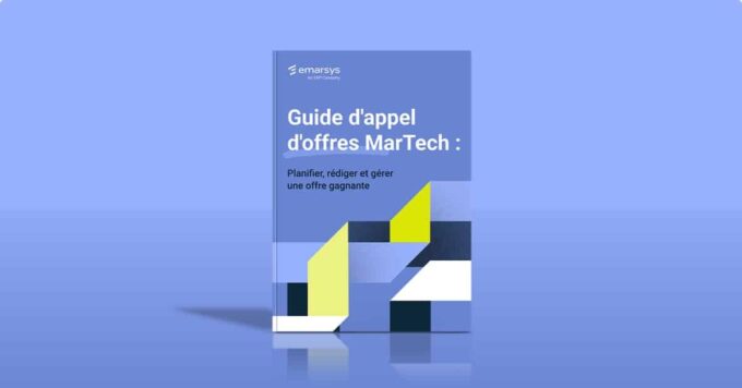 Guide de l’appel d’offres MarTech : Planifier, rédiger et gérer une offre gagnante