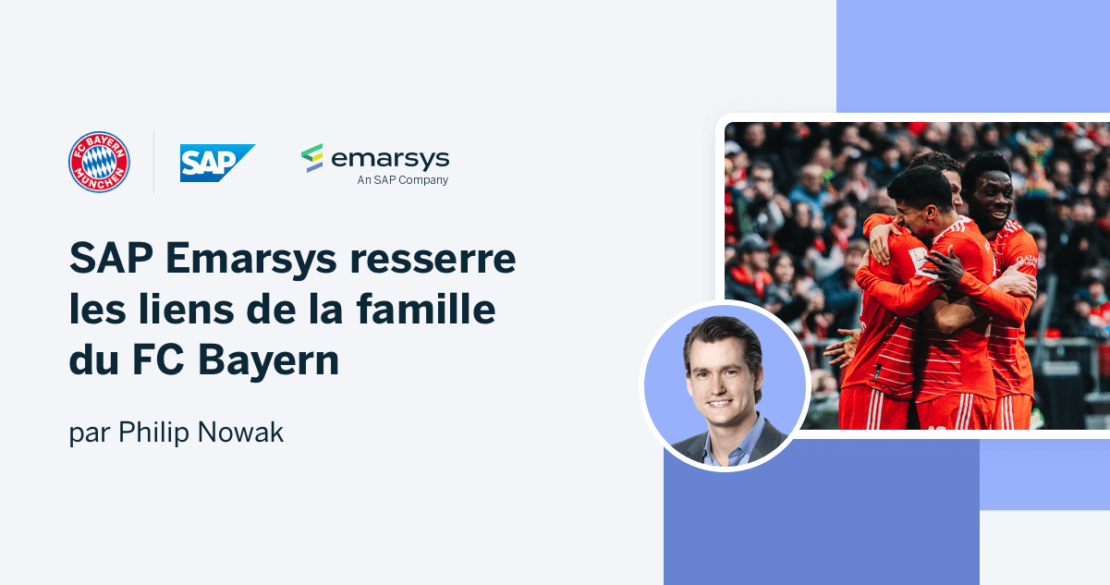SAP Emarsys resserre les liens de la famille du FC Bayern