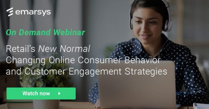 Retail’s “New Normal”: Changing Online Consumer Behavior and Customer Engagement Strategies