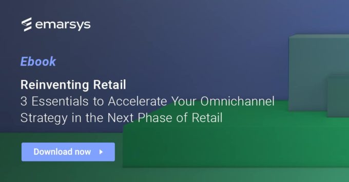 Reinventar el comercio minorista: 3 esenciales para acelerar su estrategia omnicanal en la siguiente fase del comercio minorista