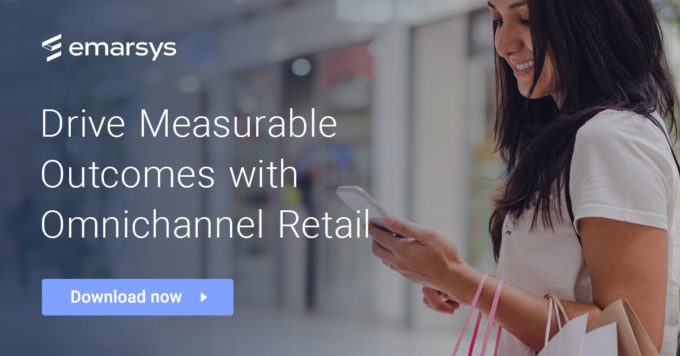 Drive Measurable Outcomes with Omnichannel Retail