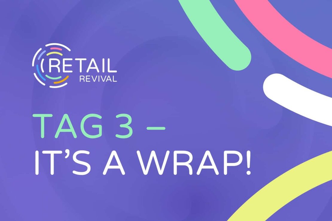 Retail Revival – Tag 3: Die Bedeutung des Kunden im Handel