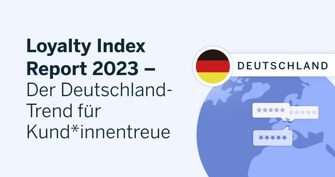 Loyalty Index Report 2023 – Der Deutschland-Trend für Kund*innentreue